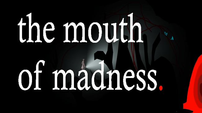 The Mouth of Madness